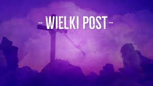 Wielki Post 2023
